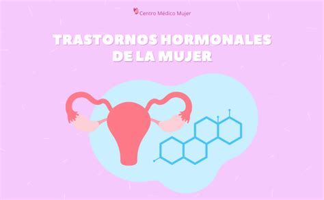 infografía detallando las causas hormonales y médicas del aumento de peso involuntario