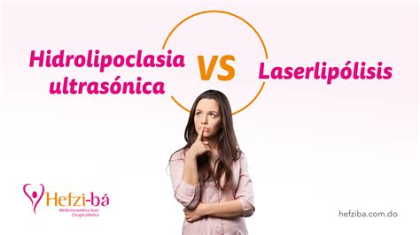 Gráfico comparativo visual de la liposucción y la hidrolipoclasia.