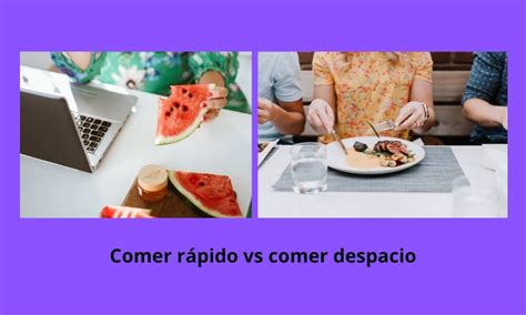 tabla comparativa: comer rápido vs. comer despacio con mindful eating