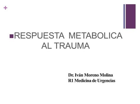Gráfico que ilustra los cambios metabólicos clave en la respuesta al trauma: hiperglucemia, proteólisis, lipólisis.