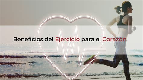 Infografía mostrando el corazón y los beneficios del ejercicio para la salud cardiovascular
