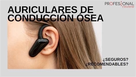 Comparativa visual entre auriculares de conducción ósea y auriculares intraurales.